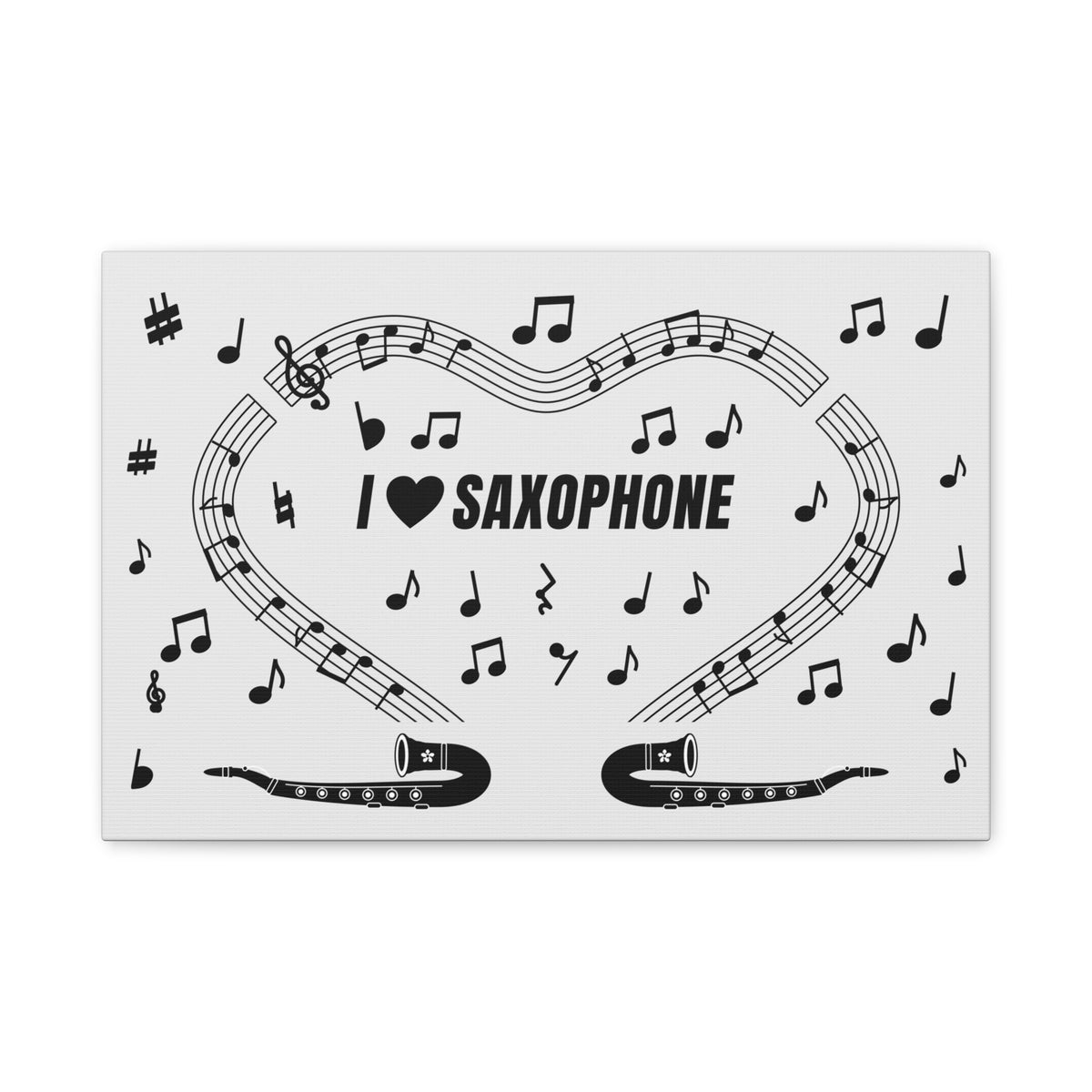 Music-themed Classic Canvas: 'I love saxophone' - black on white